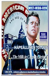 Omslag van JFK – Häpeällinen Totuus