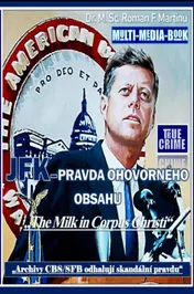 Omslag van JFK – Pravda Ohovorného Obsahu