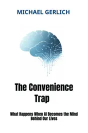 Omslag van The Convenience Trap