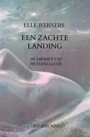 Omslag van EEN ZACHTE LANDING