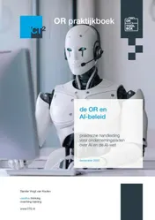 Omslag van OR praktijkboek: de OR en AI-beleid