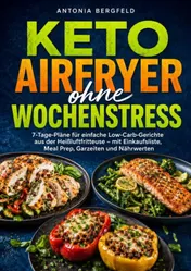 Omslag van Keto Airfryer ohne Wochenstress