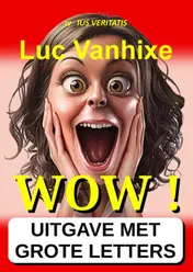 Omslag van WOW ! - Extra Grote Letter Uitgave