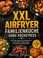 Omslag van XXL Airfryer Familienküche ohne Kochstress