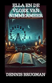 Omslag van Ella en de Vloek van Nimmermeer