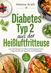 Omslag van Diabetes Typ 2 aus der Heißluftfritteuse