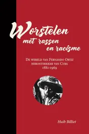 Omslag van Worstelen met rassen en racisme