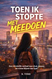 Omslag van Toen ik stopte met meedoen