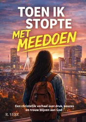 Omslag van Toen Ik Stopte Met Meedoen