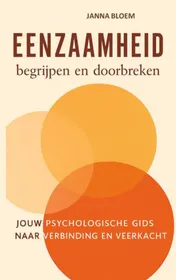 Omslag van Eenzaamheid begrijpen en doorbreken