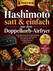 Omslag van Hashimoto satt & einfach aus dem Doppelkorb-Airfryer