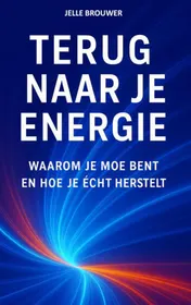 Omslag van TERUG NAAR JE ENERGIE