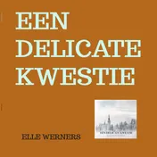 Omslag van EEN DELICATE KWESTIE