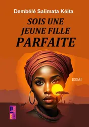 Omslag van Sois une jeune fille parfaite