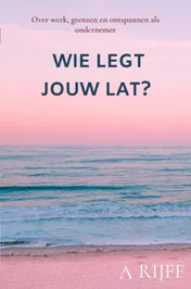 Omslag van Wie legt jouw lat?