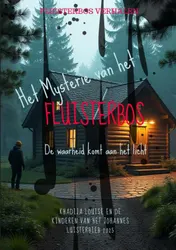 Omslag van 1. Het mysterie van het Fluisterbos