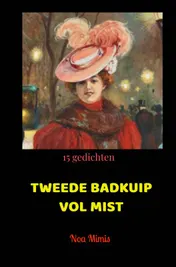 Omslag van TWEEDE BADKUIP VOL MIST