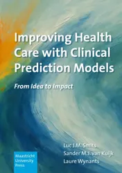 Omslag van Improving Health Care with Clinical Prediction Models