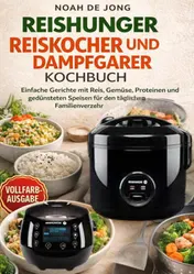 Omslag van REISHUNGER REISKOCHER UND DAMPFGARER KOCHBUCH