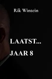 Omslag van Laatst... jaar 8