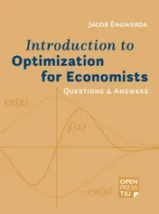 Omslag van Exercise Solutions for An Introduction to Optimization for Economists