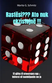 Omslag van Rastësi ??? Ato nuk ekzistojnë !!!