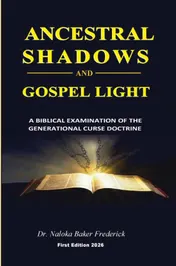 Omslag van ANCESTRAL SHADOWS AND GOSPEL LIGHT