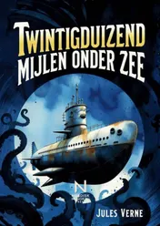 Omslag van Twintigduizend mijlen onder zee