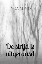 Omslag van De strijd is uitgeraasd