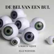 Omslag van De BEL VAN EEN BUL