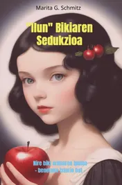 Omslag van "Ilun" Bikiaren Sedukzioa