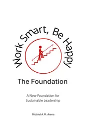 Omslag van Work Smart, Be Happy; The Foundation