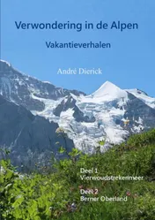 Omslag van Verwondering in de Alpen