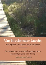 Omslag van Van klacht naar kracht