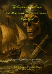 Omslag van Verborgen en verloren schatten in de Dominicaanse Republiek