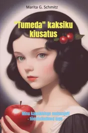 Omslag van "Tumeda" kaksiku kiusatus