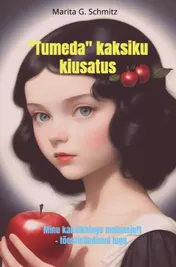 Omslag van "Tumeda" kaksiku kiusatus