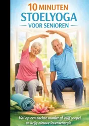 Omslag van 10 minuten stoelyoga voor senioren