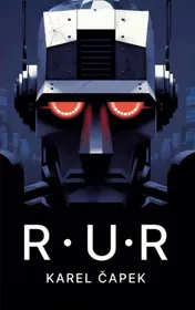 Omslag van R.U.R. – Rossum’s Universele Robots