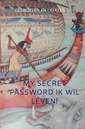 Omslag van MY SECRET PASSWORD ik wil leven!