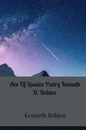 Omslag van Ace Of Spades Poetry Kenneth D. Bolden