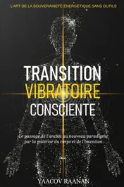 Omslag van Transition Vibratoire Consciente