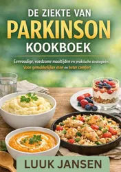 Omslag van DE ZIEKTE VAN PARKINSON KOOKBOEK