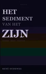 Omslag van Het Sediment van het Zijn