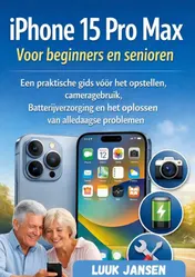 Omslag van iPhone 15 Pro Max Voor beginners en senioren