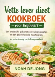 Omslag van Vette lever dieet KOOKBOEK voor beginners