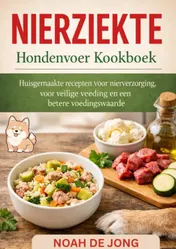 Omslag van NIERZIEKTE Hondenvoer Kookboek