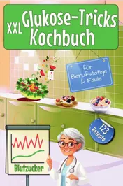 Omslag van XXL Glukose-Tricks Kochbuch für Berufstätige & Faule
