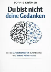 Omslag van Du bist nicht deine Gedanken