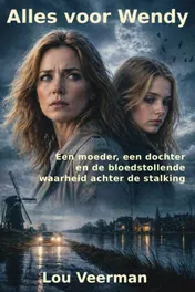 Omslag van Alles voor Wendy
